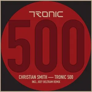Pochette de TRONIC 500 de Christian Smith