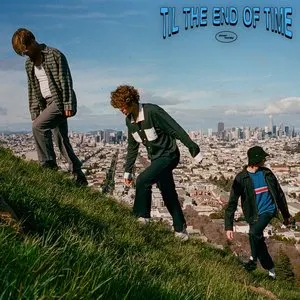 Pochette de til the end of time de almost monday