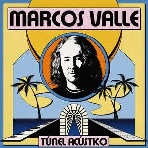 Pochette de Túnel Acústico de Marcos Valle