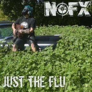 Pochette de Just the Flu (acoustic) de NOFX