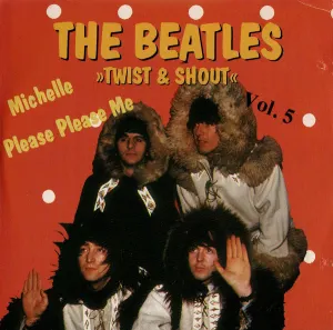 Pochette de Vol. 5: Twist & Shout de The Beatles