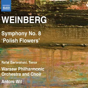 Pochette de Symphony no. 8 "Polish Flowers" de Orkiestra Symfoniczna Filharmonii Narodowej - Antoni Wit - Chór Filharmonii Narodowej