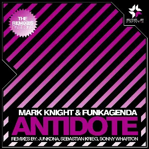 Pochette de Antidote - The Remixes, Part 1 de Funkagenda - Mark Knight