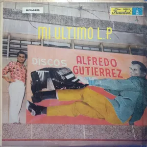 Pochette de Mi último LP de Alfredo Gutiérrez