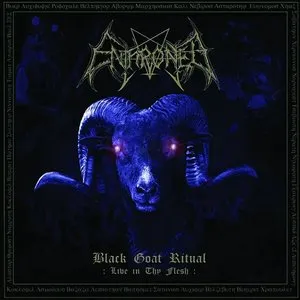 Pochette de Black Goat Ritual (Live in Thy Flesh) de Enthroned