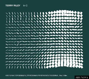 Pochette de In C de Paul Hillier - Ars Nova Copenhagen - Terry Riley