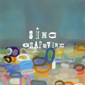 Pochette de Sing de GRAPEVINE