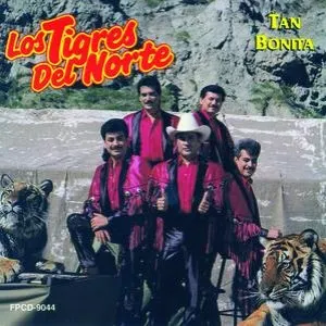 Pochette de Tan bonita de Los Tigres del Norte