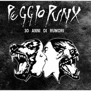 Pochette de 30 anni di rumori de Peggio Punx