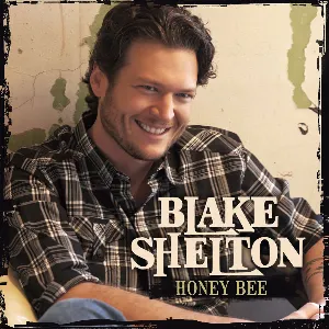 Pochette de Honey Bee de Blake Shelton