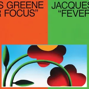 Pochette de Fever Focus de Jacques Greene