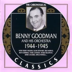 Pochette de The Chronological Classics: Benny Goodman and His Orchestra 1944-1945 de Benny Goodman and His Orchestra