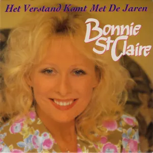 Pochette de Het verstand komt met de jaren / Beloof me dat 't voorbij is de Bonnie St. Claire