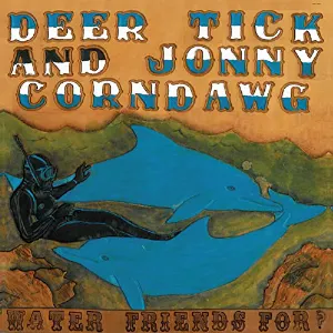 Pochette de Water Friends For? de Deer Tick