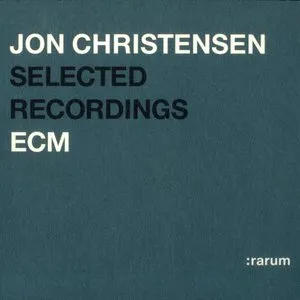 Pochette de Selected Recordings de Jon Christensen