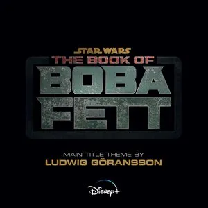 Pochette de The Book of Boba Fett (From “The Book of Boba Fett”) de Ludwig Göransson