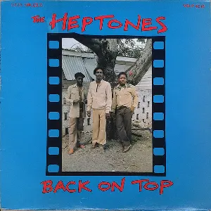 Pochette de Back On Top de The Heptones
