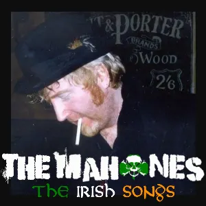 Pochette de The Irish Songs de The Mahones