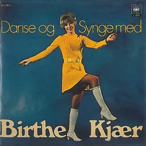 Pochette de Danse og synge med Birthe Kjær de Birthe Kjær