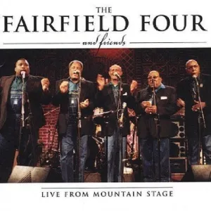 Pochette de Live From Mountain Stage de The Fairfield Four