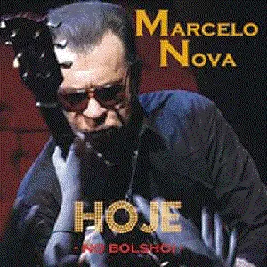 Pochette de Hoje No Bolshoi de Marcelo Nova