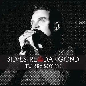 Pochette de Tu rey soy yo de Silvestre Dangond