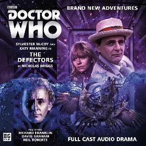 Pochette de Doctor Who: The Defectors de Nicholas Briggs - Katy Manning - Richard Franklin - Sylvester McCoy
