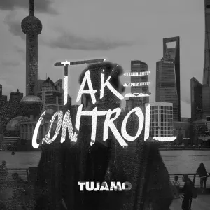 Pochette de Take Control de Tujamo