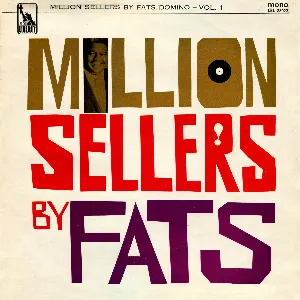 Pochette Million Sellers by Fats Domino - Vol. 1