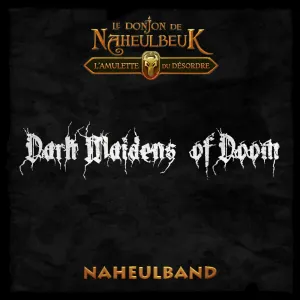 Pochette de Aventuriers (Le Donjon de Naheulbeuk : L’amulette du désordre) [Dark Maidens Of Doom] de Naheulband