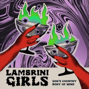 Pochette de God's Country / Body of Mine de Lambrini Girls