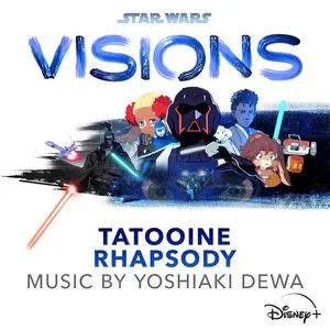 Pochette de Star Wars: Visions - Tatooine Rhapsody de Yoshiaki Dewa