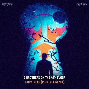 Pochette de Fairytales (Re-Style remix) de 2 Brothers on the 4th Floor