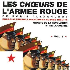Pochette de Les Chœurs de l’Armée Rouge, Vol. 2 de Academic Song and Dance Ensemble of the Russian Army