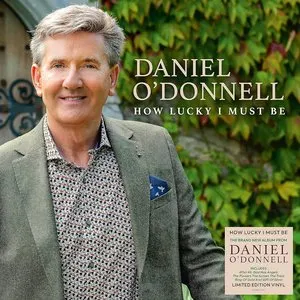 Pochette de How Lucky I Must Be de Daniel O’Donnell