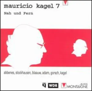 Pochette de Nah Und Fern de Mauricio Kagel